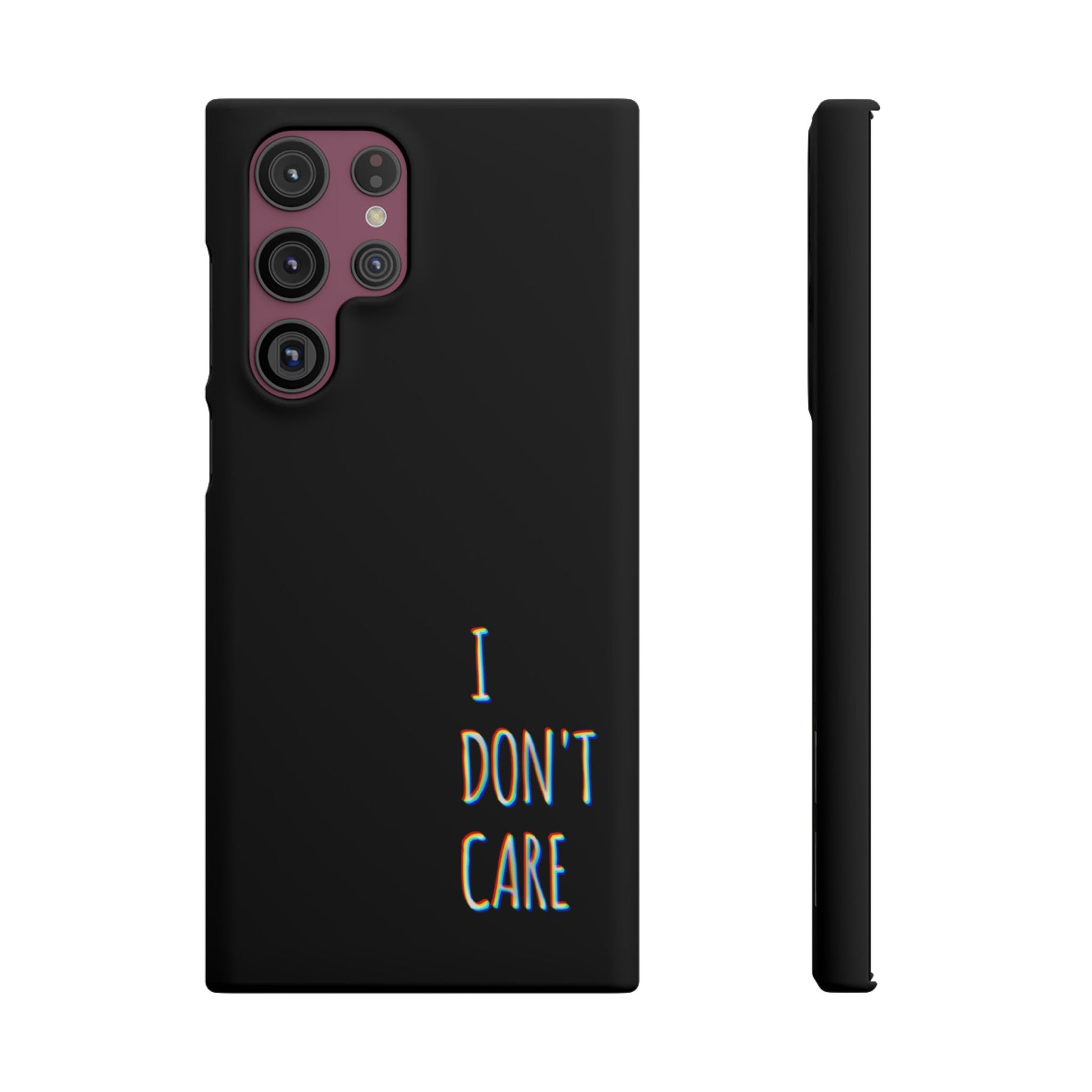 Husa telefon  - I Don't Care