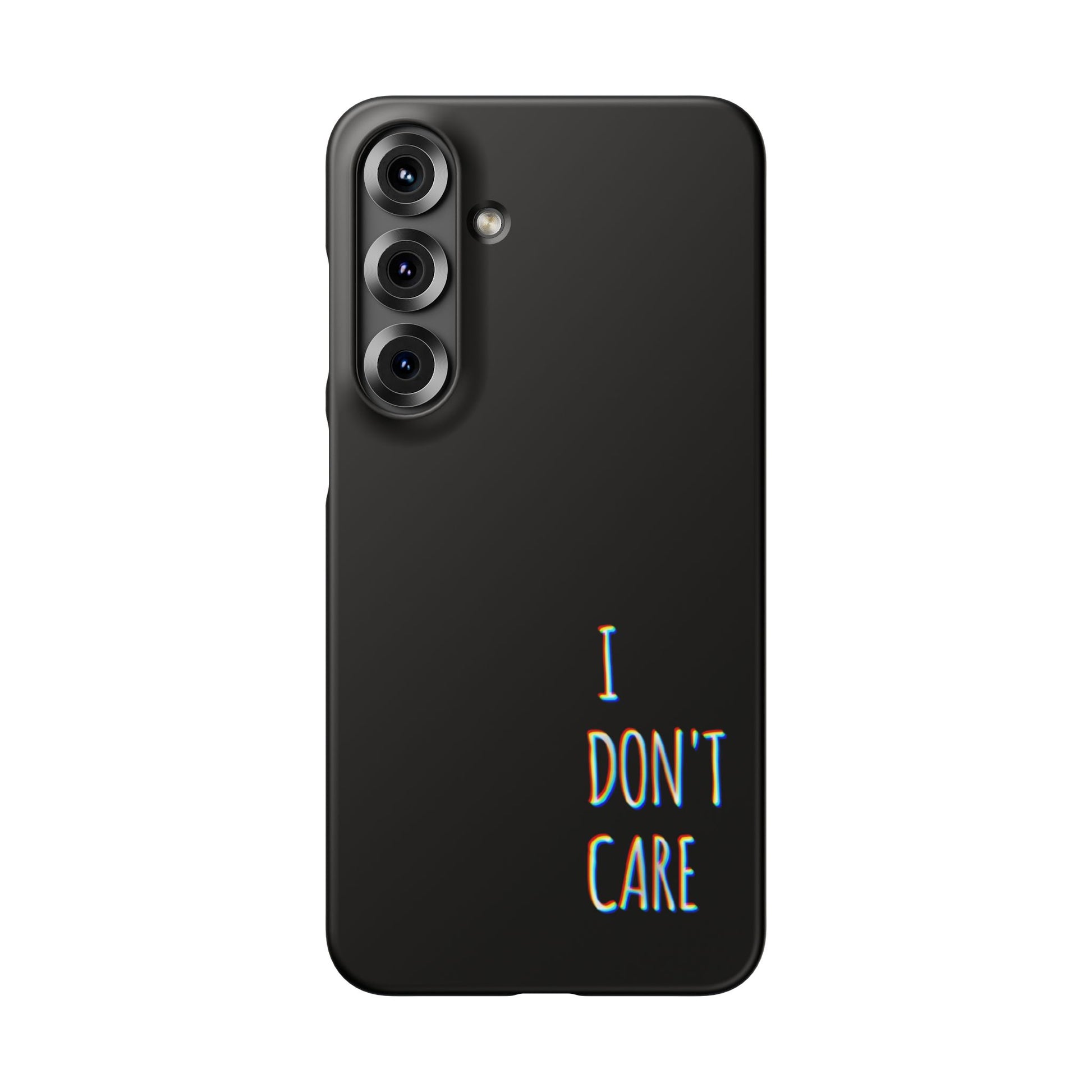 Husa telefon  - I Don't Care