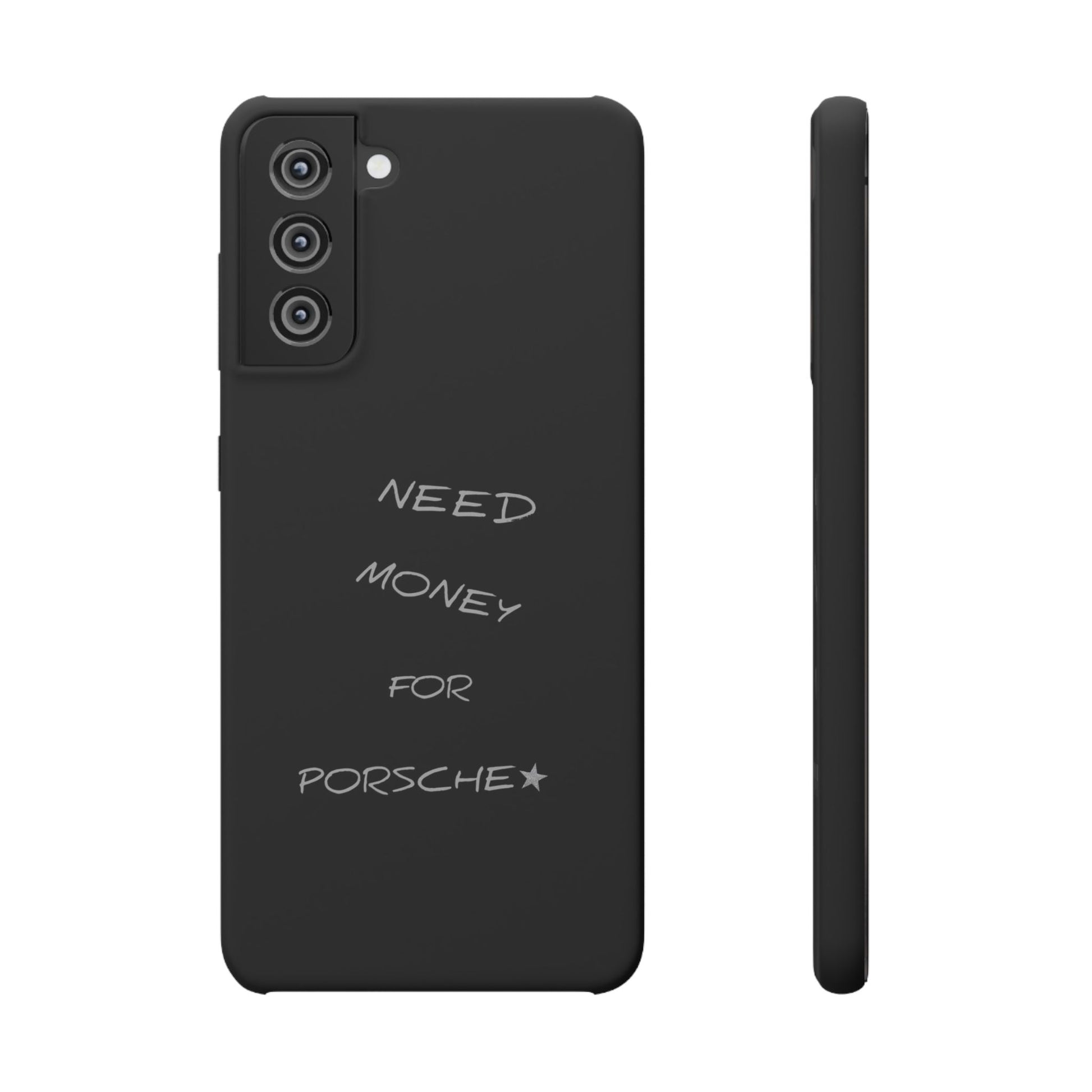 Husa telefon  - Need Money for Porsche