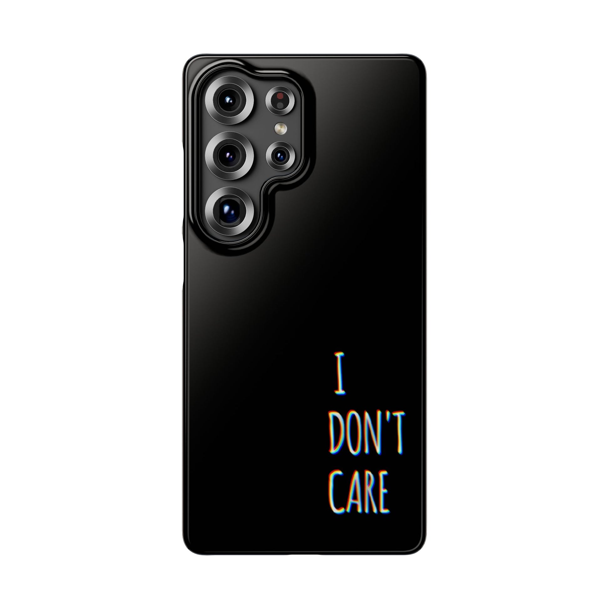 Husa telefon  - I Don't Care