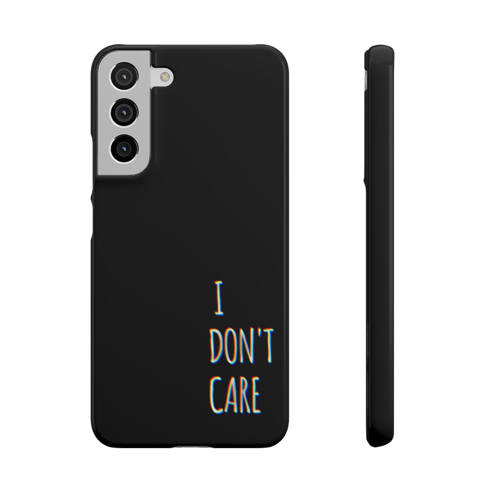 Husa telefon  - I Don't Care