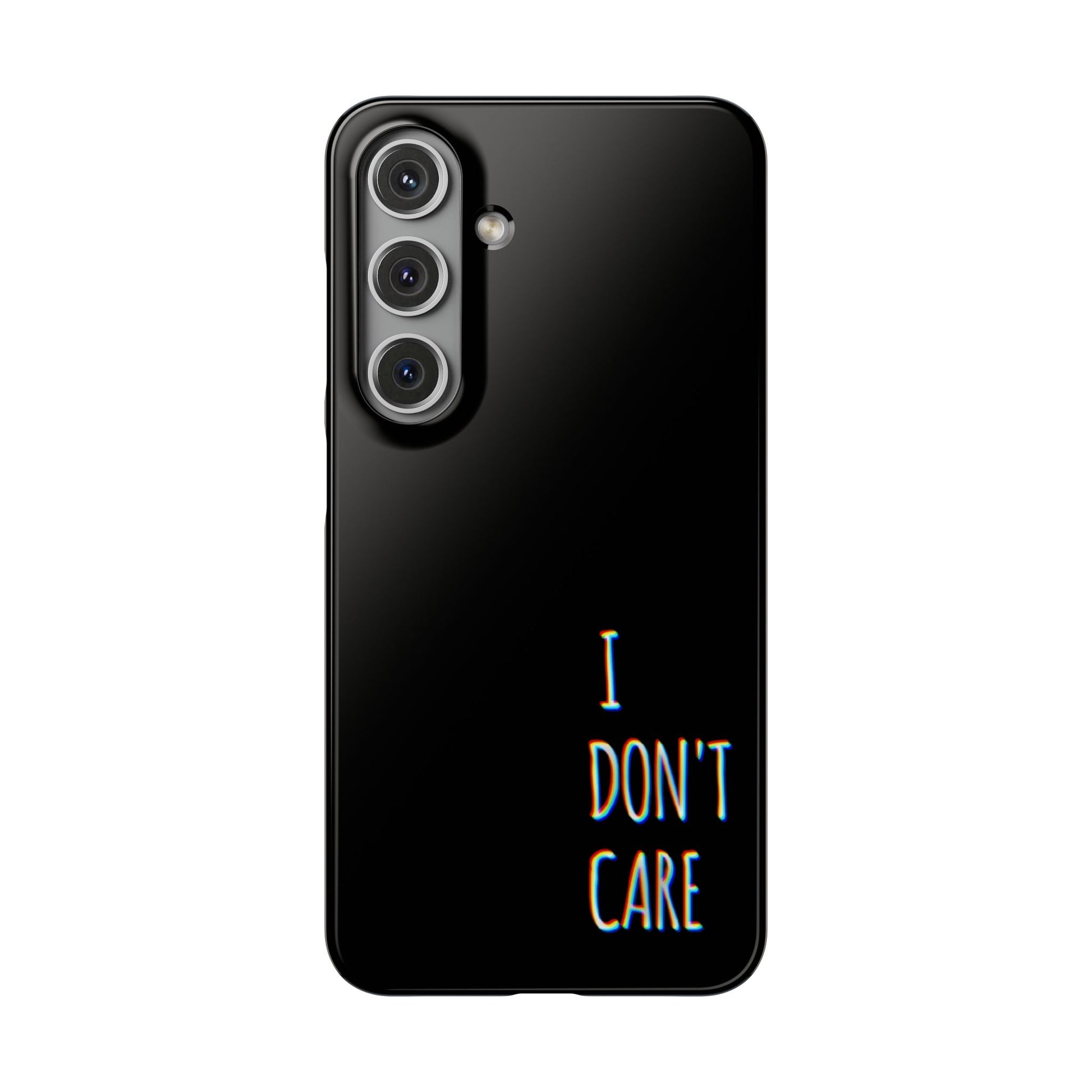 Husa telefon  - I Don't Care
