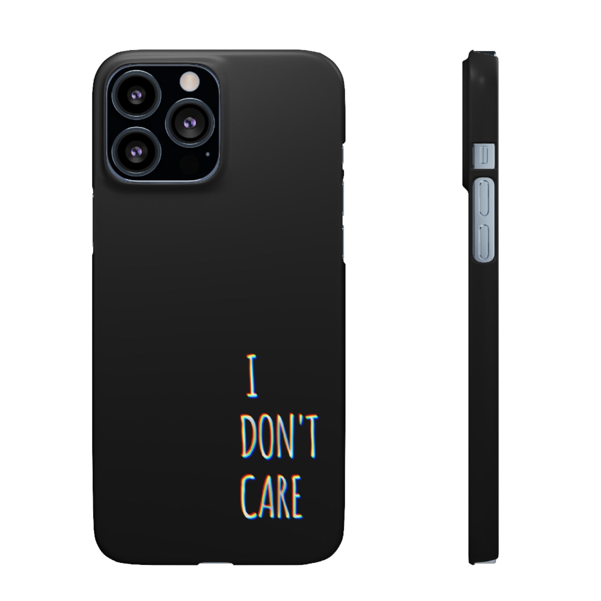 Husa telefon  - I Don't Care